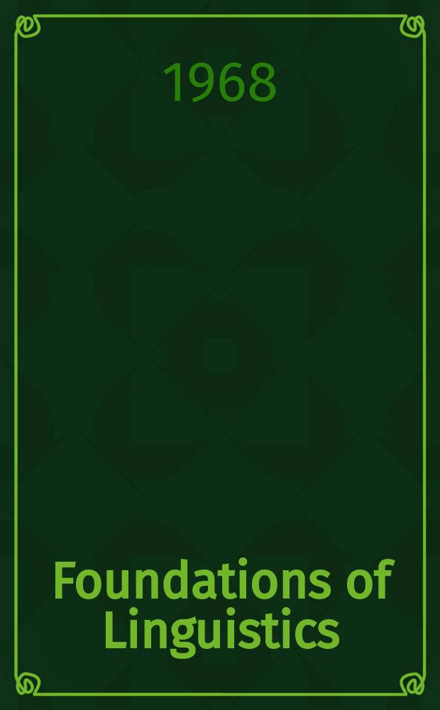 Foundations of Linguistics : A group of monographs and reference works