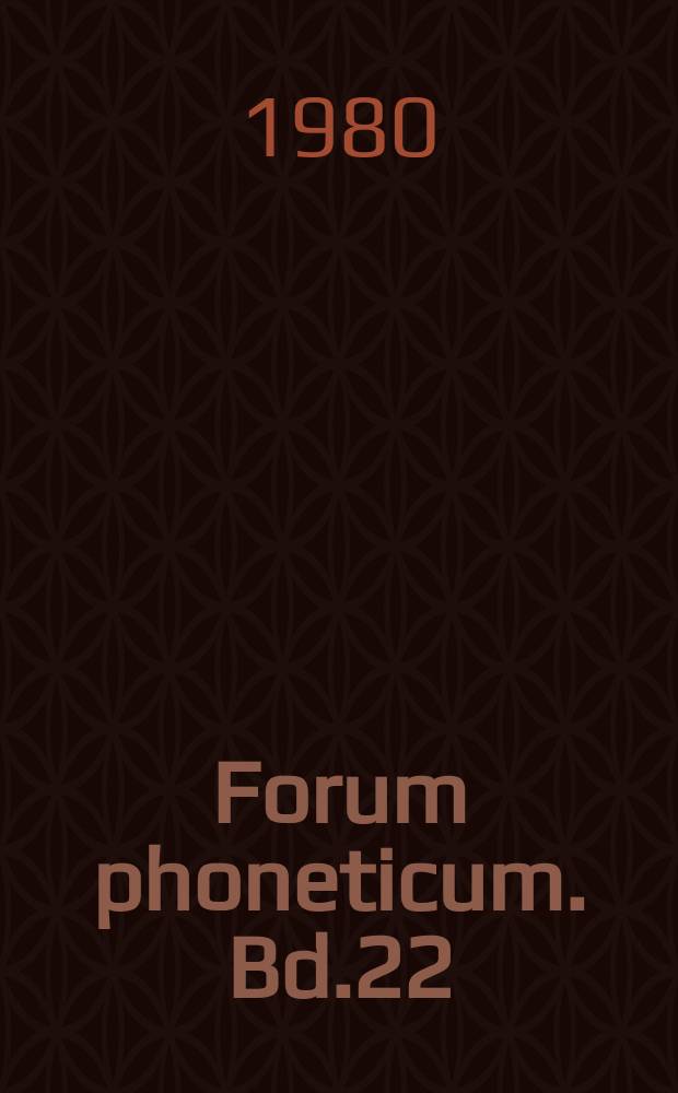 Forum phoneticum. Bd.22 : Strukturelle Beschreibung des ...