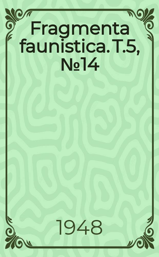 Fragmenta faunistica. T.5, №14 : Przyczynek do znajomości fauny korników