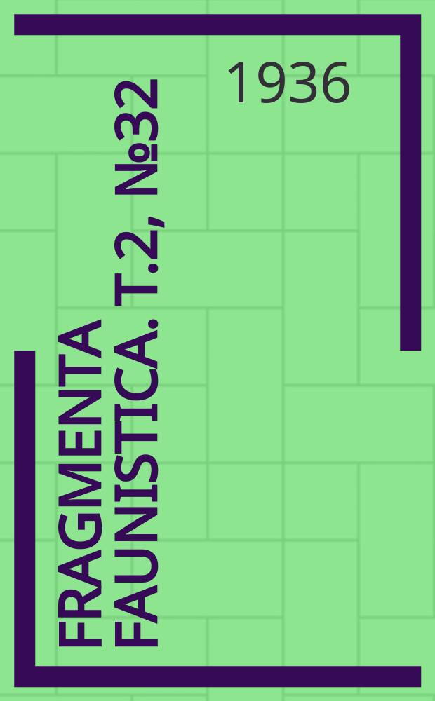 Fragmenta faunistica. T.2, №32 : Motylcokolic Zawickcia