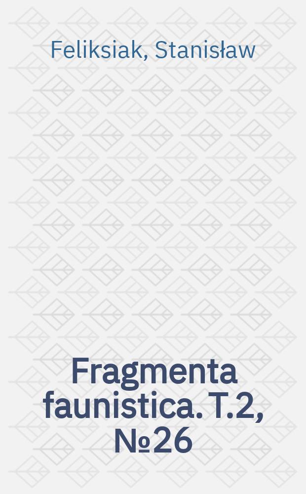 Fragmenta faunistica. T.2, №26 : Alderia modesta (Lov&eacute;n) w zatoce Puskiej
