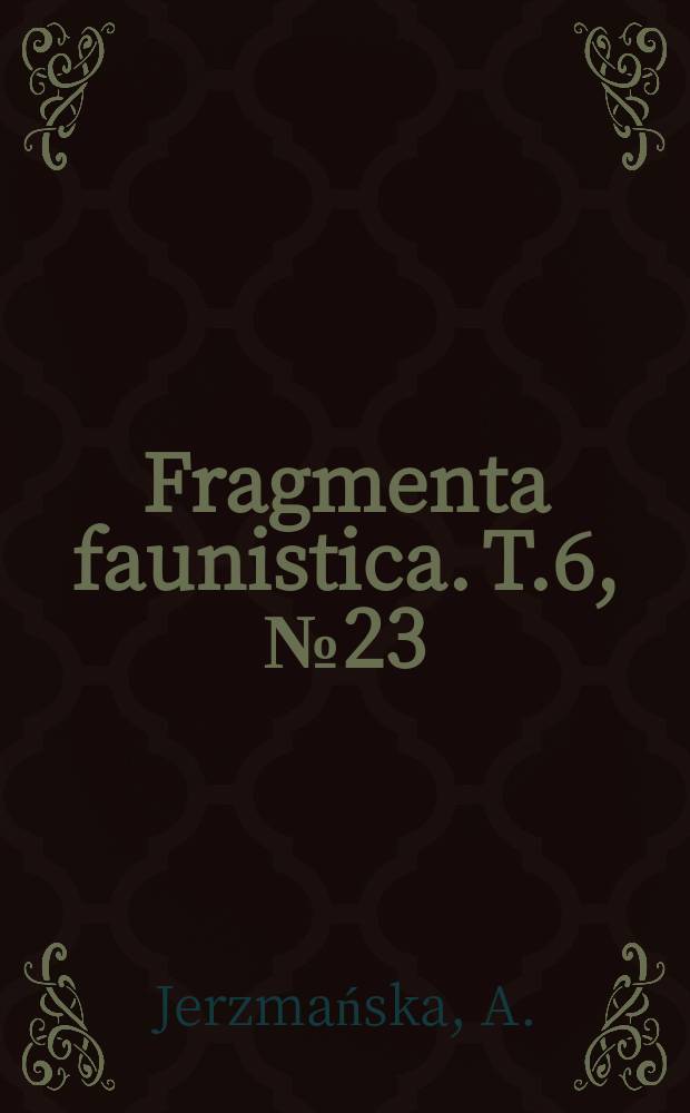 Fragmenta faunistica. T.6, №23 : Drugie w Polsce stanowisco Scapholeberis erinaceus Daday (Cladocera)