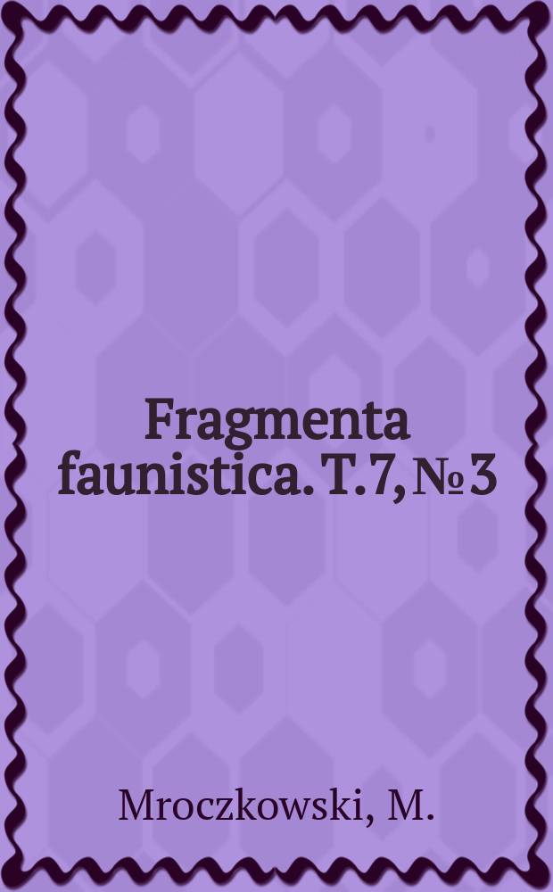 Fragmenta faunistica. T.7, №3 : Dermestidae okolic Warszawy (Coleoptera)