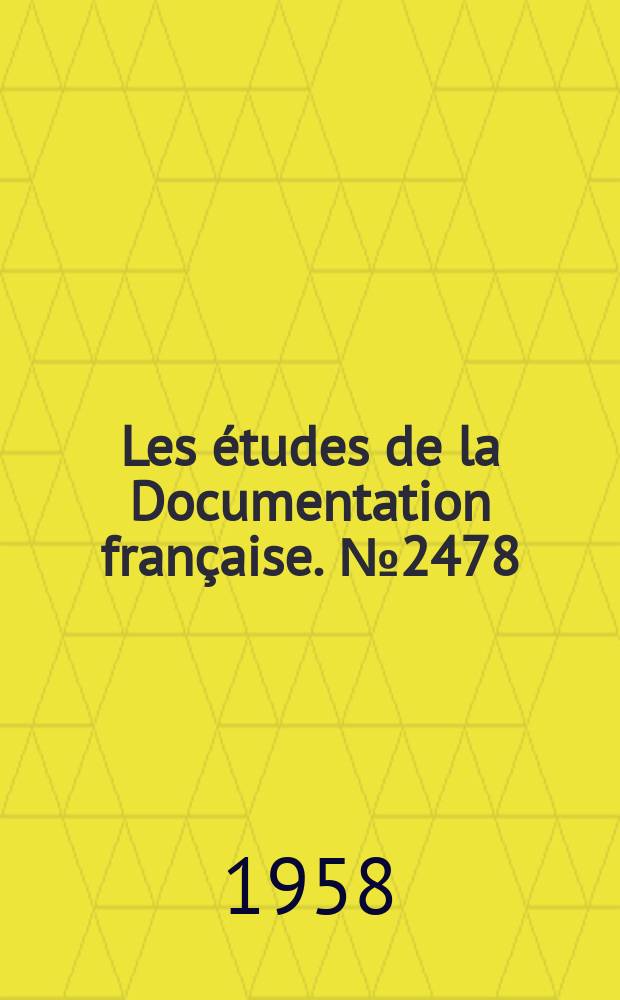 Les études de la Documentation française. №2478 : Constitution de la République Islamique du Pakistan. 23 mars 1956 - 8 octobre 1958