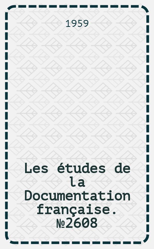 Les études de la Documentation française. №2608 : L'organisation générale de la défense