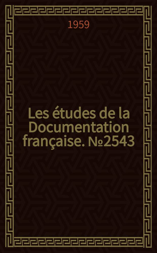 Les études de la Documentation française. №2543 : Le Rôle des études classiques et humanistes dans l'éducation