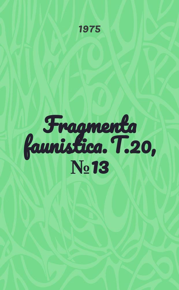 Fragmenta faunistica. T.20, №13 : Przegląd polskich gatunków ...