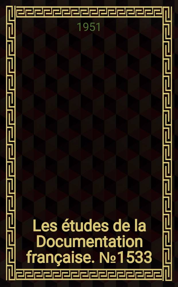 Les études de la Documentation française. №1533 : Les Ententes industrielles en Grande Bretagne