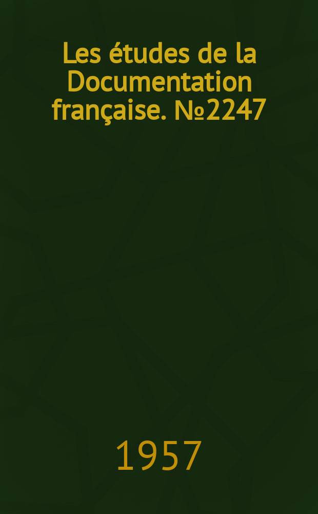 Les études de la Documentation française. №2247 : L'aménagement hydroélectrique du bassin supérieur de l'Isère