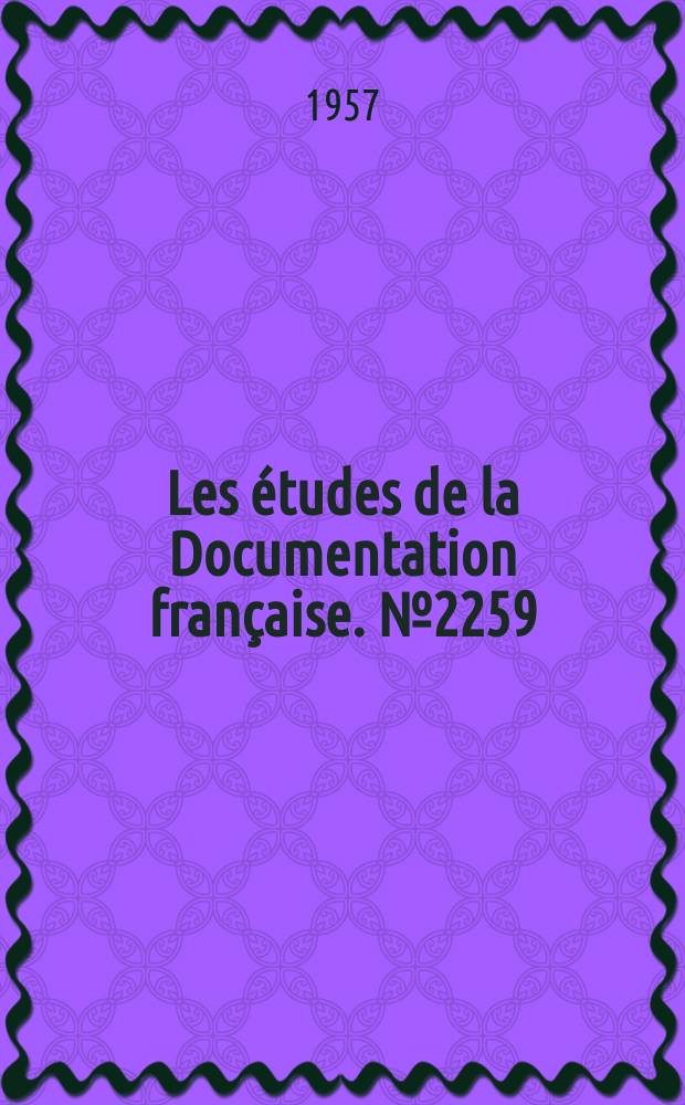 Les études de la Documentation française. №2259 : L'évolution de économique du Pakistan depuis 1947