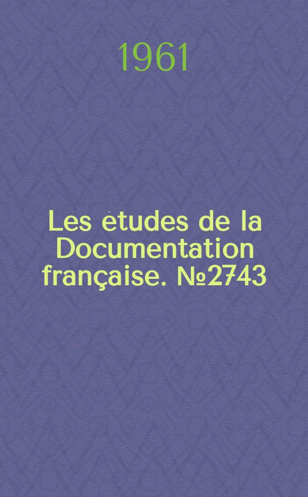 Les études de la Documentation française. №2743 : Le Cinéma français