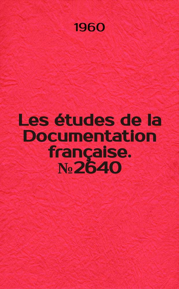 Les études de la Documentation française. №2640 : Extraits du Petit dictionnaire philosophique soviétique