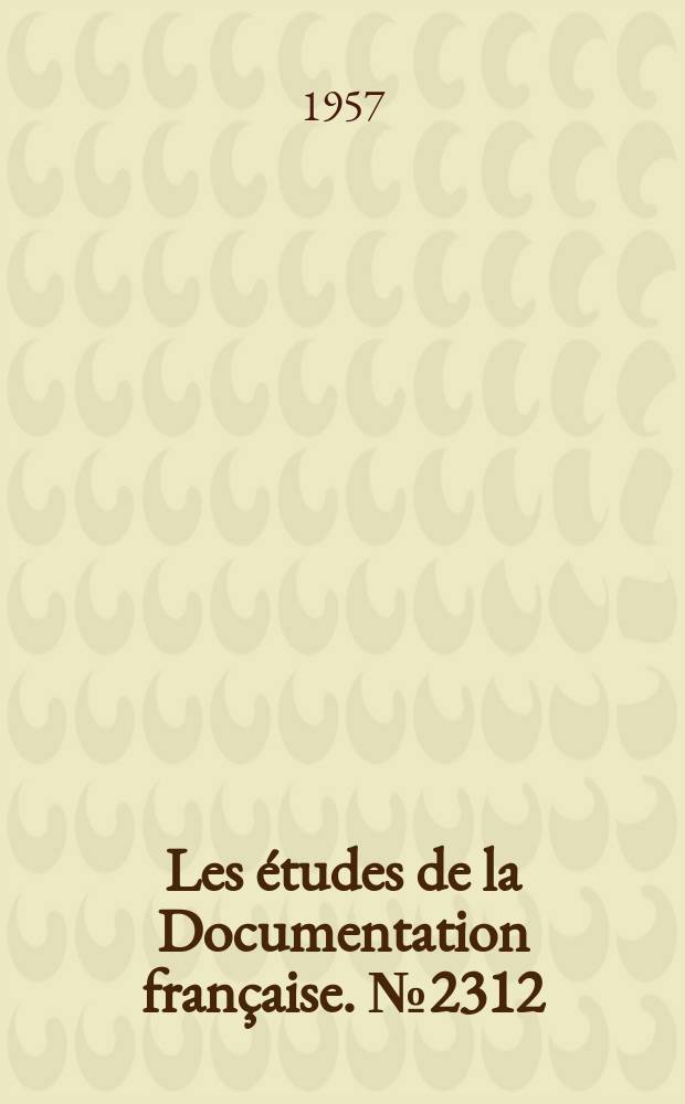 Les études de la Documentation française. №2312 : La situation économique de la Suisse