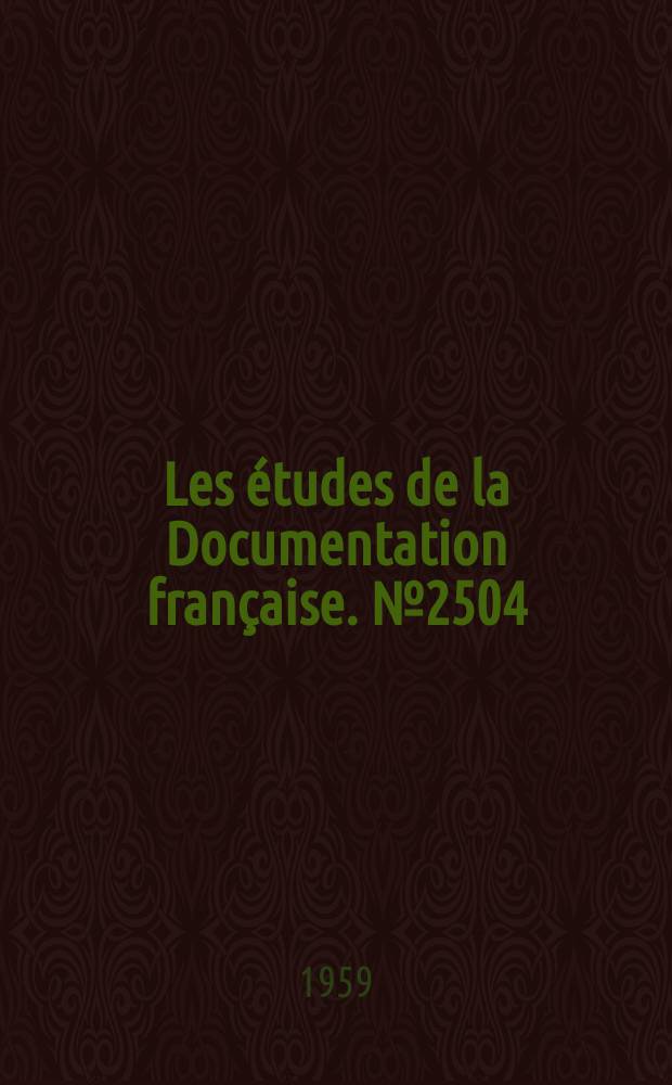 Les études de la Documentation française. №2504 : Le Référendum des 26, 27 et 28 septembre 1958