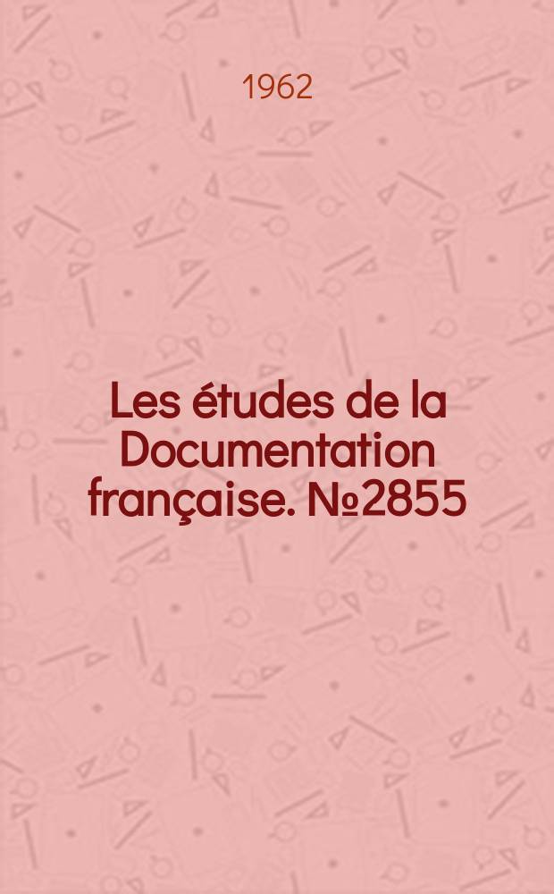 Les &eacute;tudes de la Documentation fran&ccedil;aise. №2855 : Cuba. Constitution. 1959. Loi fondamentale de la R&eacute;publique Socialiste de Cuba