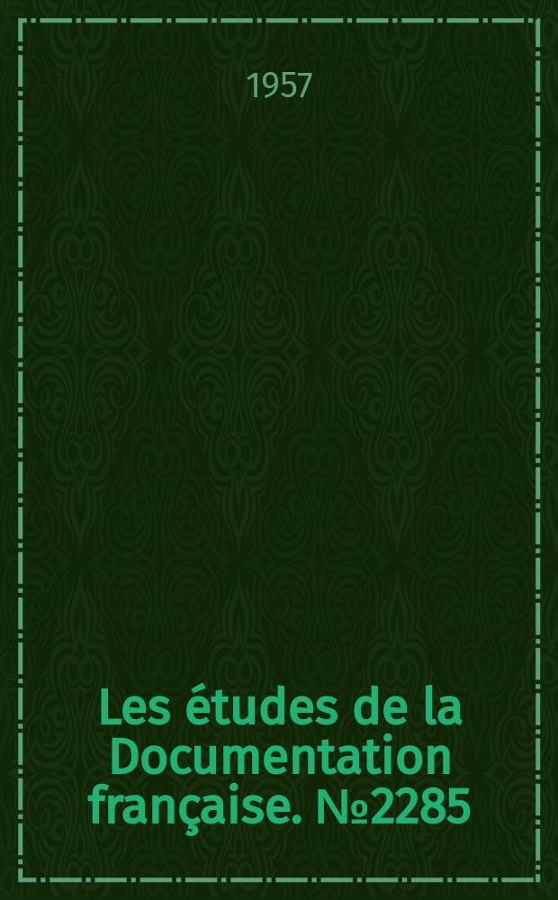Les &eacute;tudes de la Documentation fran&ccedil;aise. №2285 : Les cong&eacute;s pay&eacute;s en France et &agrave; l'&eacute;tranger