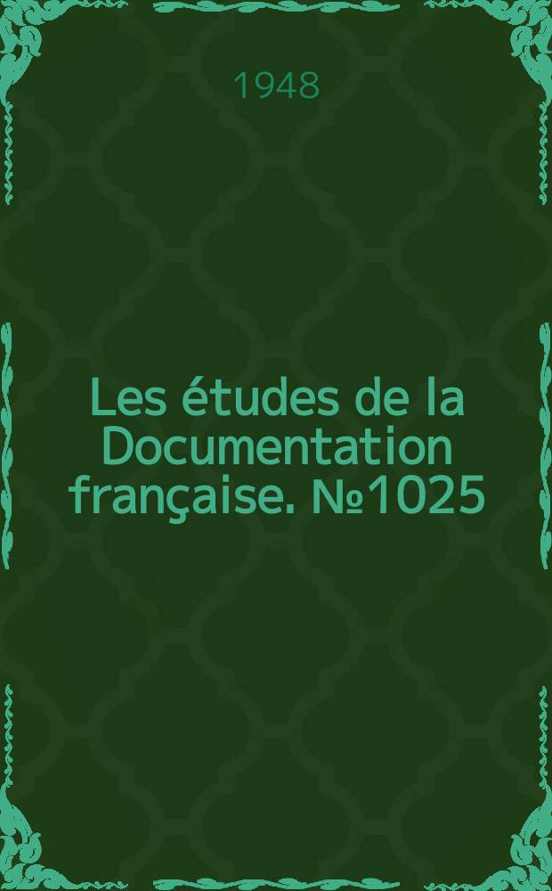 Les études de la Documentation française. №1025 : Situation économique et politique des anciennes colonies italiennes