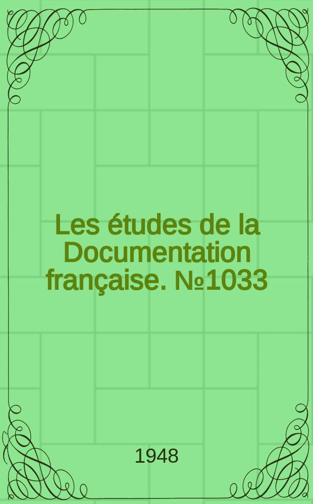 Les études de la Documentation française. №1033 : Problèmes démographiques et économiques de l'Asie orientale et méridionale