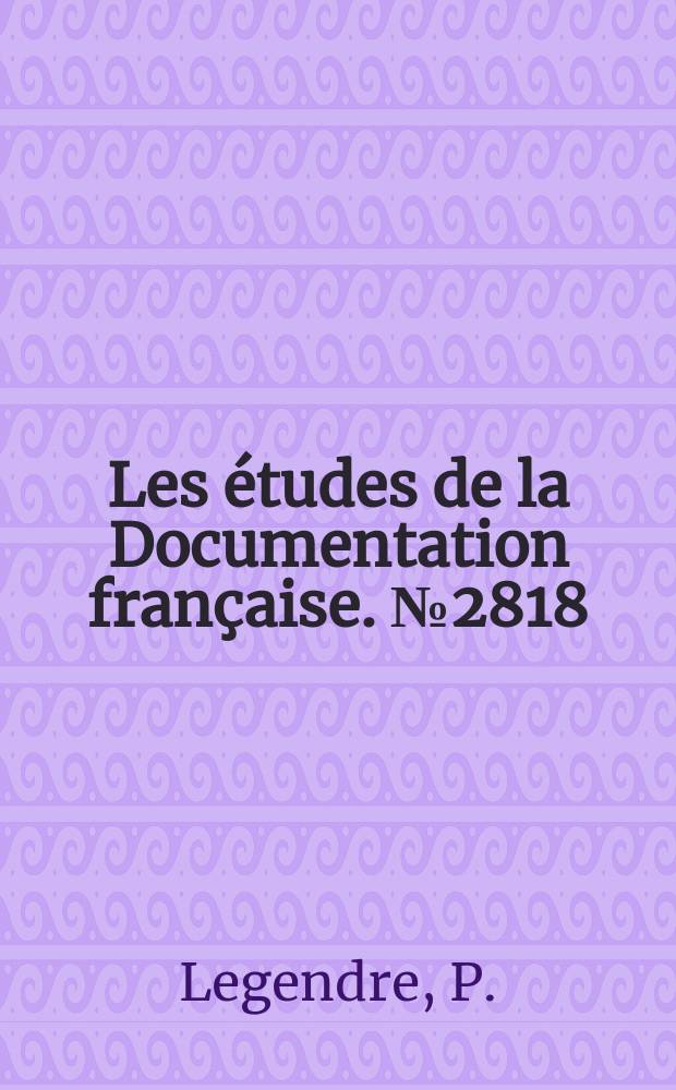 Les études de la Documentation française. №2818 : L'Évolution de la condition agricole dans la société industrielle