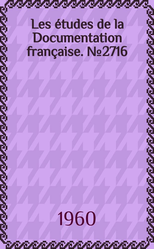 Les &eacute;tudes de la Documentation fran&ccedil;aise. №2716 : Documents relatifs a la Commission des Cara&iuml;bes