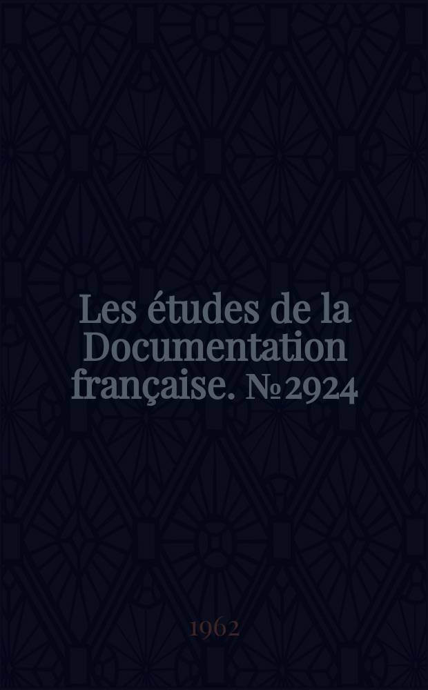 Les études de la Documentation française. №2924 : Le Livre Blanc sur la défense 1962