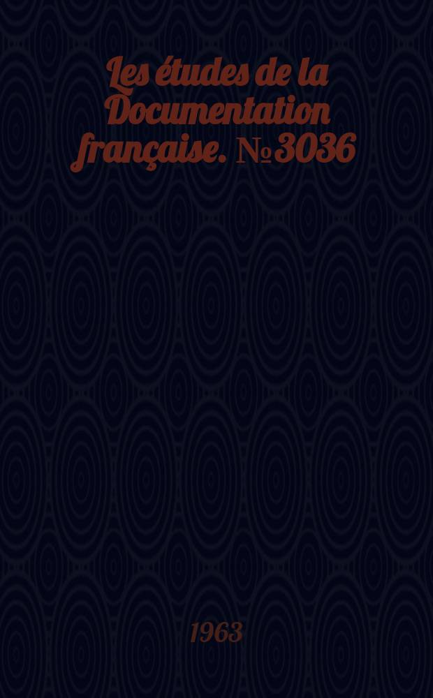 Les &eacute;tudes de la Documentation fran&ccedil;aise. №3036 : Le Mexique