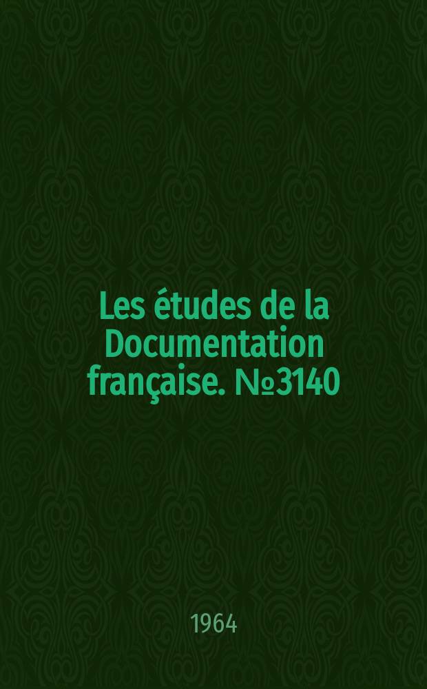 Les &eacute;tudes de la Documentation fran&ccedil;aise. №3140 : Le Cin&eacute;ma italien