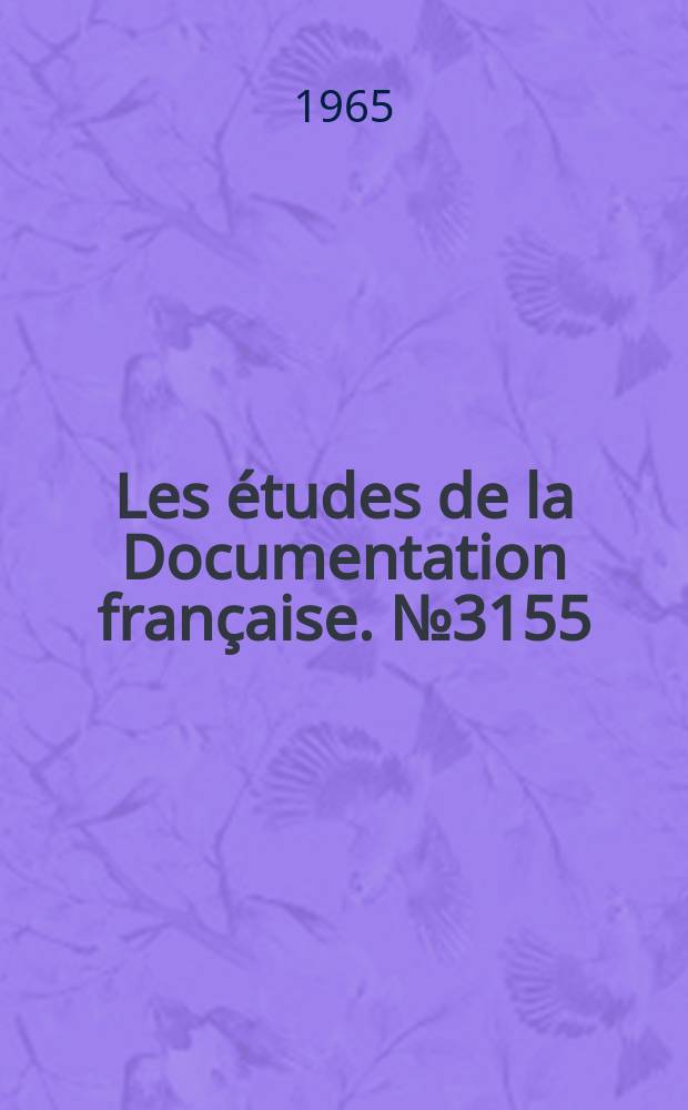Les &eacute;tudes de la Documentation fran&ccedil;aise. №3155 : Croissance et politique &eacute;conomique