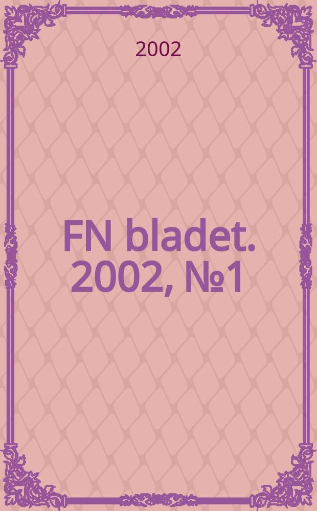 FN bladet. 2002, №1