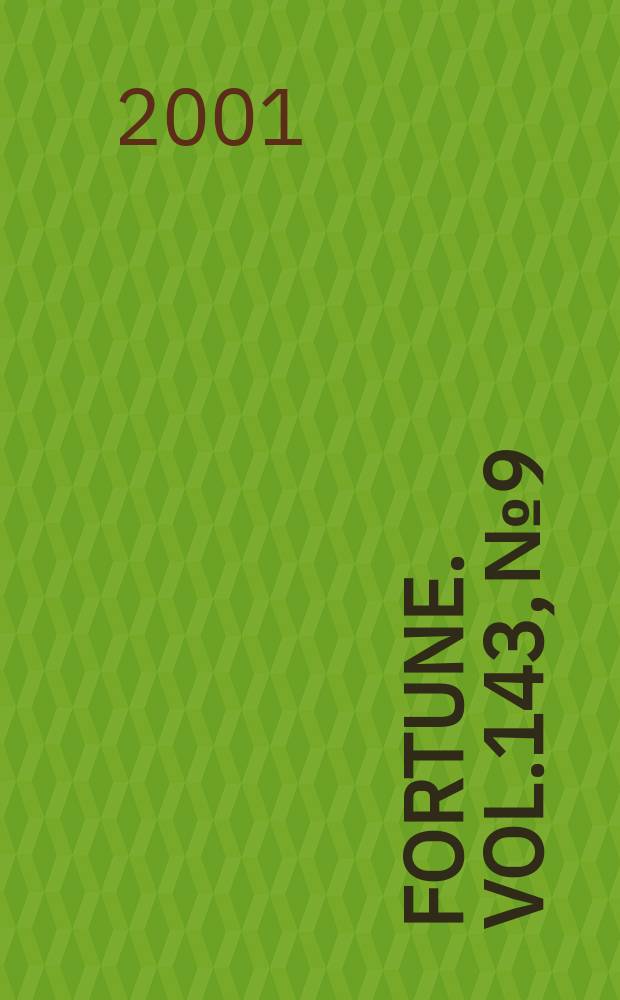 Fortune. Vol.143, №9