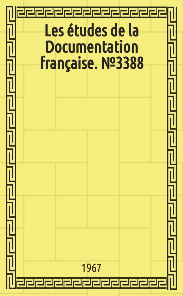 Les études de la Documentation française. №3388 : La sidérurgie Tchécoslovaque