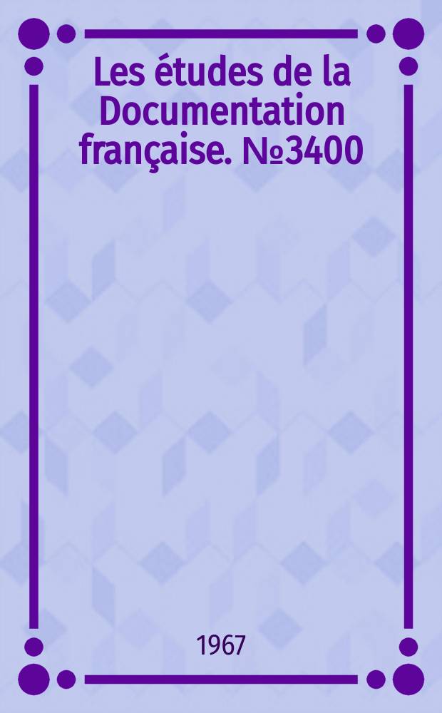 Les &eacute;tudes de la Documentation fran&ccedil;aise. №3400 : Espagne. Constitution. 1967. La loi organique de l'&Eacute;tat espagnol