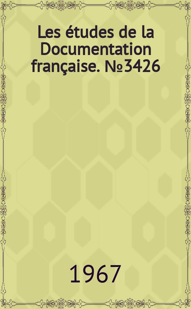 Les études de la Documentation française. №3426 : Uruguay. Constitution. 1967. Constitution de la république orientale de l'Uruguay