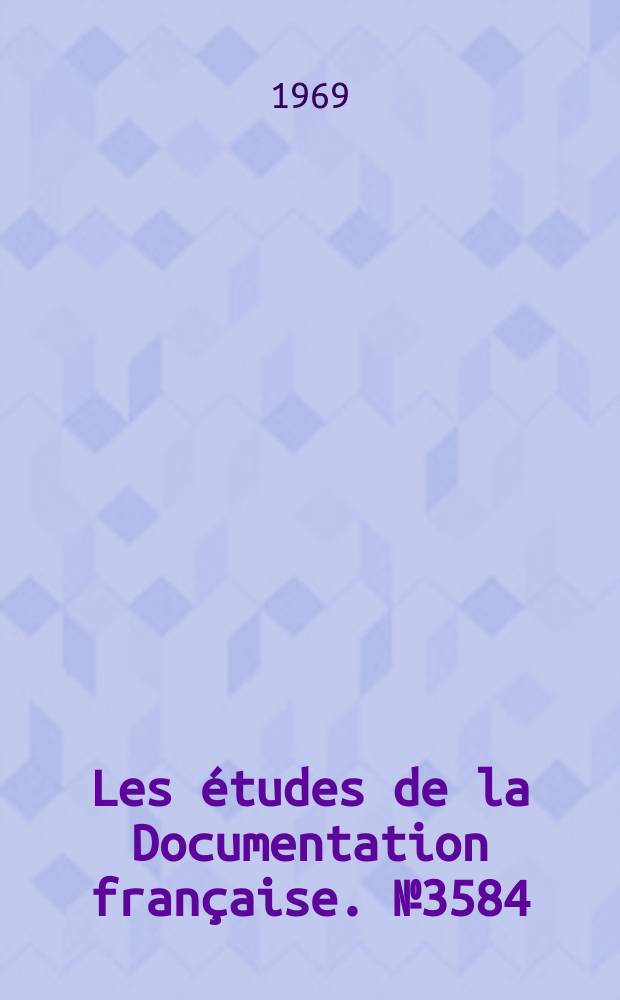 Les études de la Documentation française. №3584 : La consommation médicale des Français