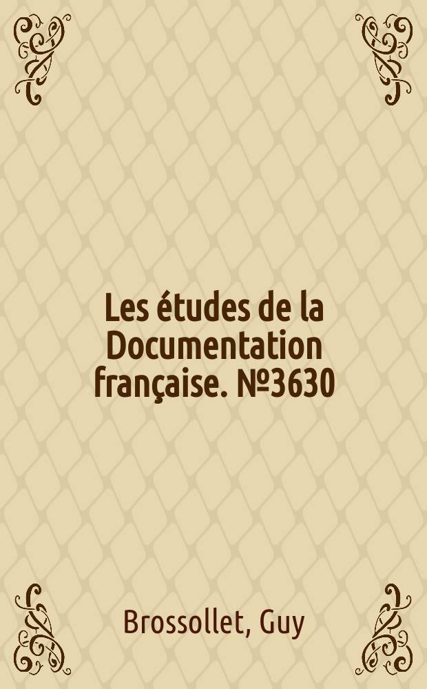 Les études de la Documentation française. №3630 : Le Laos