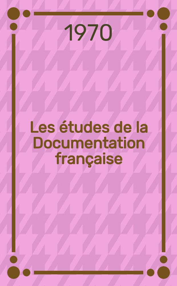 Les études de la Documentation française : Mulhouse