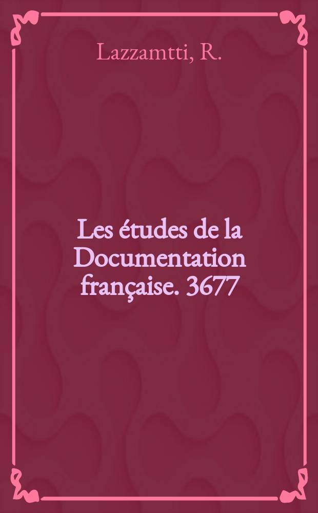 Les études de la Documentation française. 3677/3678 : Limoges