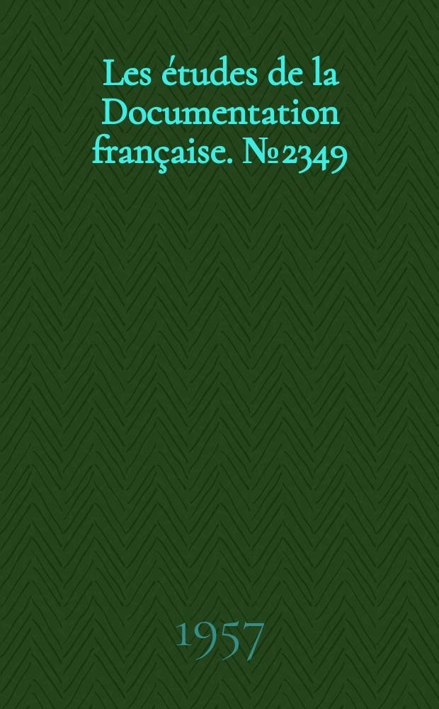 Les &eacute;tudes de la Documentation fran&ccedil;aise. №2349 : L'&eacute;conomie italienne en 1956