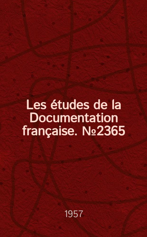 Les études de la Documentation française. №2365 : Documents sur l'économie polonaise en 1956 et 1957