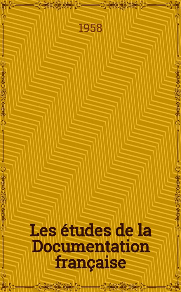Les études de la Documentation française : L'évolution économique de la Tchécoslovaquie en 1957