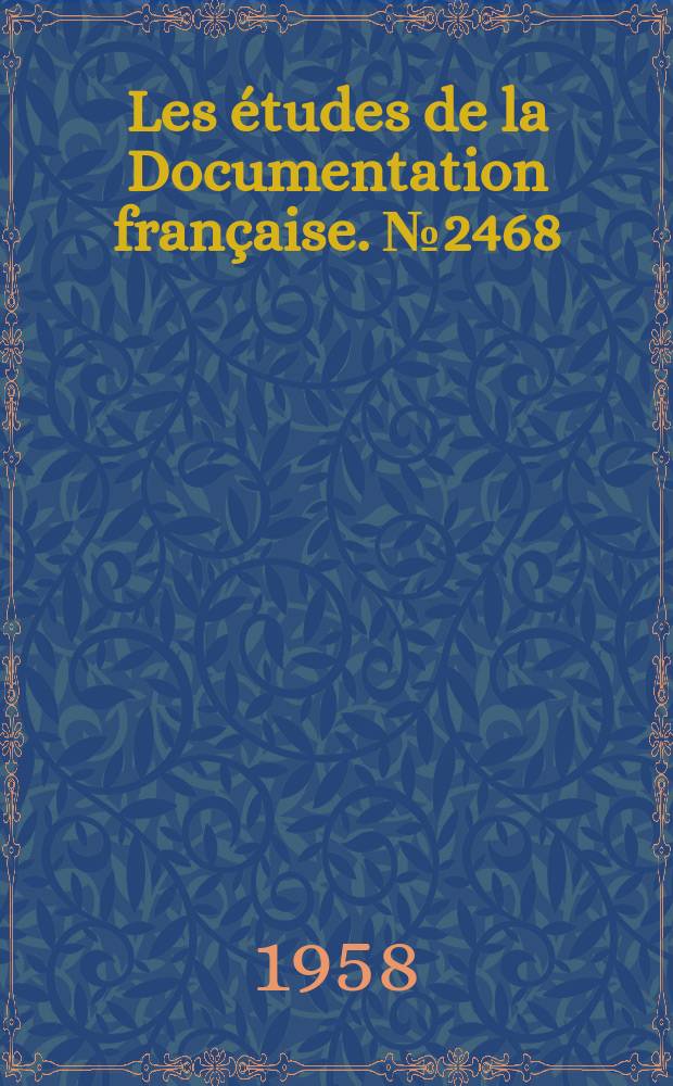 Les études de la Documentation française. №2468 : Les Industries françaises de l'optique et des instruments optiques de précision
