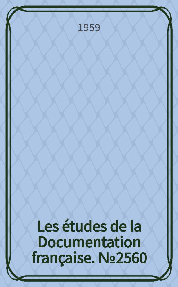 Les études de la Documentation française. №2560 : L'Évolution de l'économie tchécoslovaque en 1958