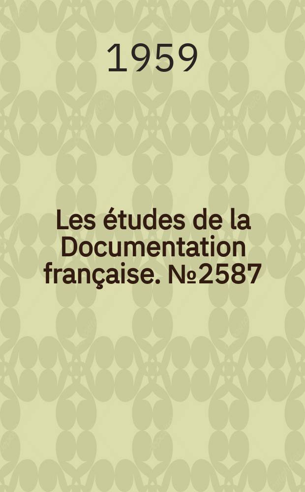 Les études de la Documentation française. №2587 : La Situation économique de la Grande-Bretagne en 1958