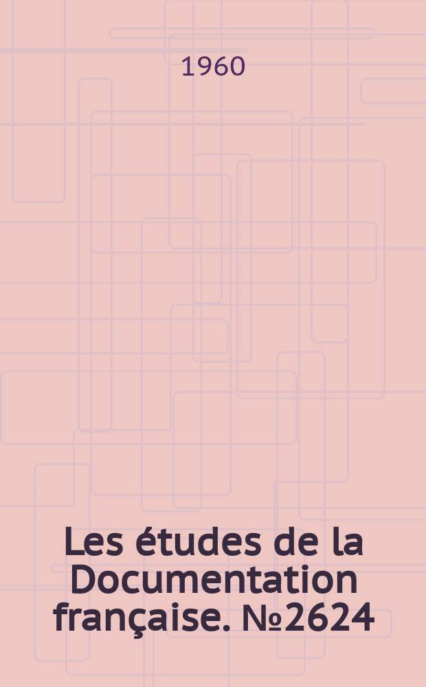 Les études de la Documentation française. №2624 : L'Industrie française de la construction navale