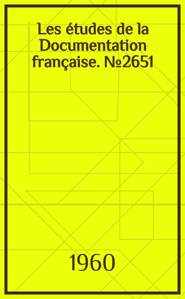 Les études de la Documentation française. №2651 : Documents sur le désarmement