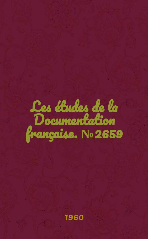 Les études de la Documentation française. №2659 : L'Organisation intergouvernementale consultative de la navigation maritime