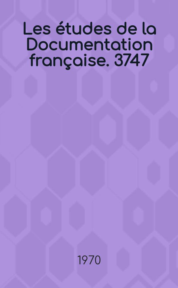 Les études de la Documentation française. 3747/3748 : Le Franc belge et le florin