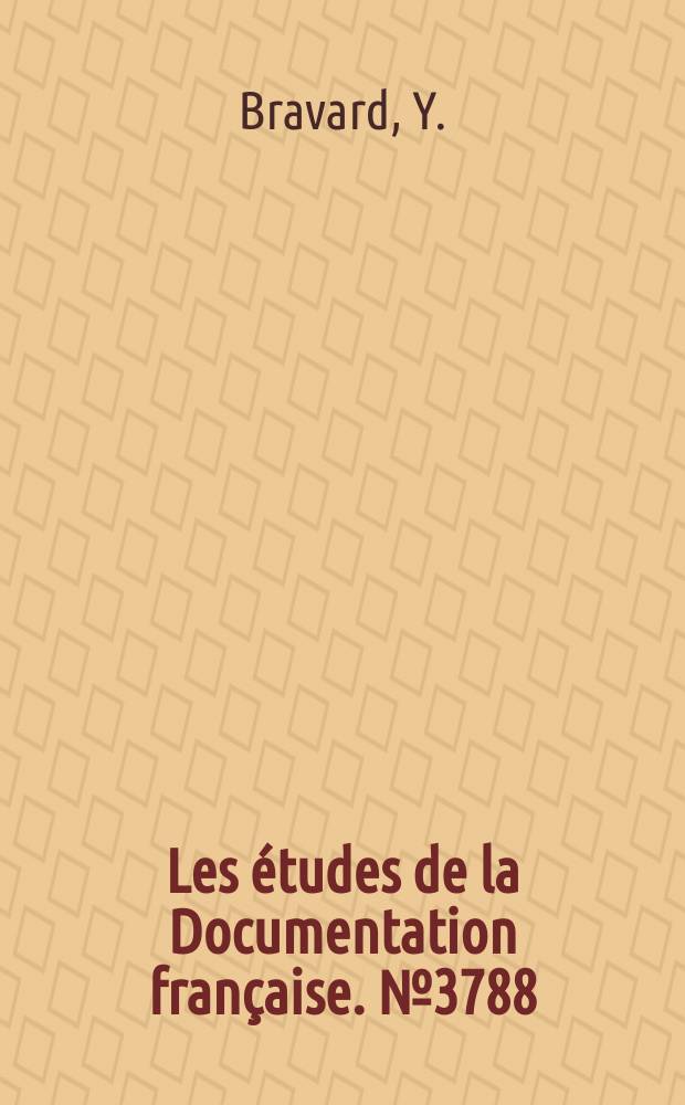 Les études de la Documentation française. №3788/3789 : L'Économie e l'Espagne