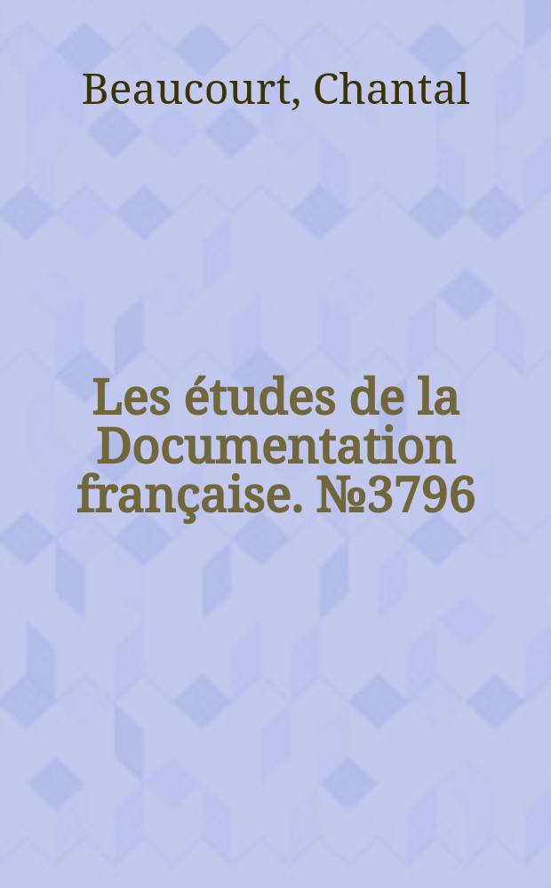 Les études de la Documentation française. №3796 : L'emploi en URSS, 1959 - 1984