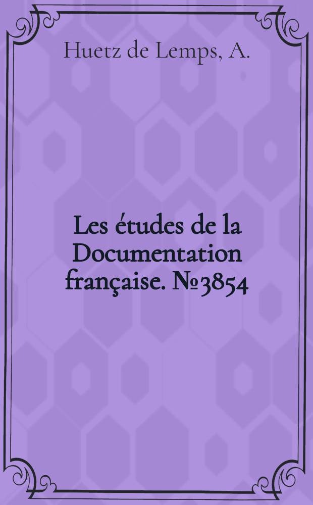 Les études de la Documentation française. №3854/3855 : Madrid